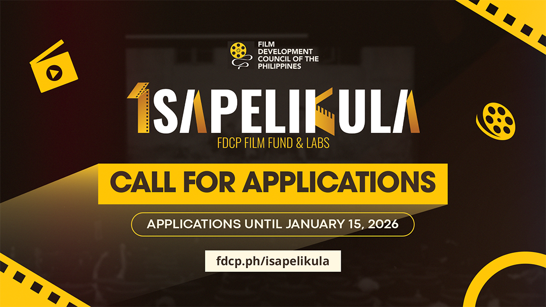 FDCP OFFICIALLY OPENS APPLICATIONS FOR ISAPELIKULA